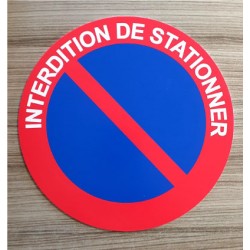 Interdiction de Stationner, PVC- Forex, Goroutage Chemillé en Anjou, Angers, Cholet, SAumur, 49120
